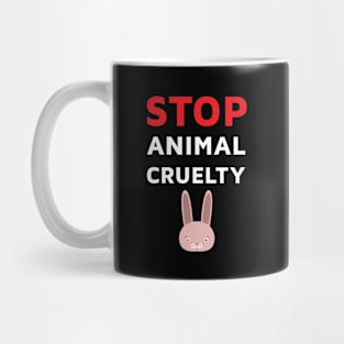 Stop Animal Cruelty Mug